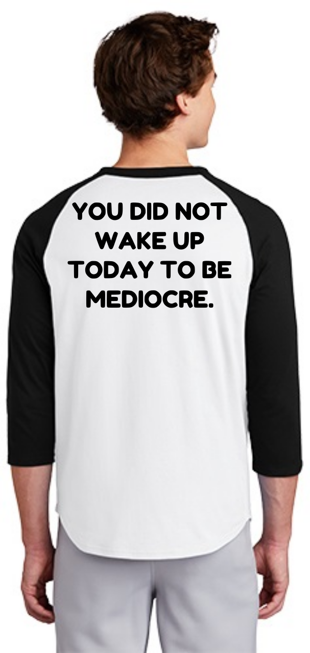 Picture of Raven - You did not wake up to be Mediocre - Jersey